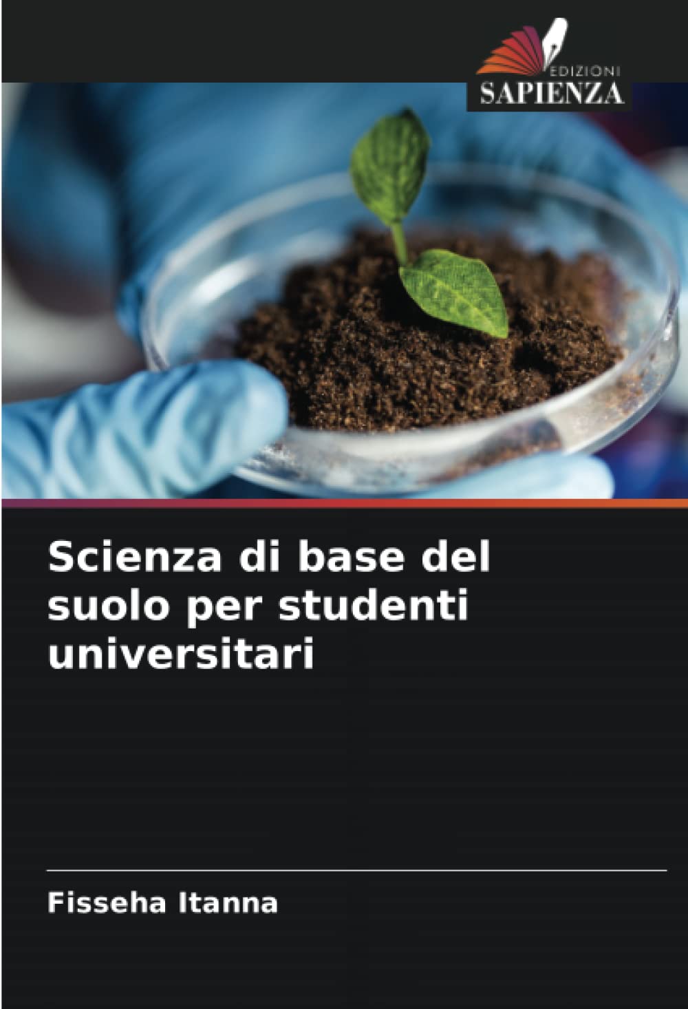 Scienza di base del suolo per studenti universitari