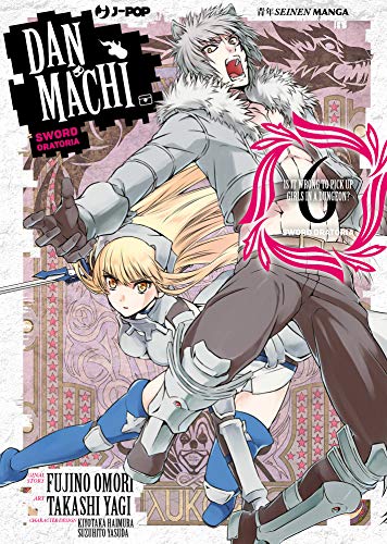 DanMachi. Sword oratoria (Vol. 6)