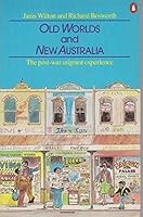 Old Worlds and New Australia 0140070176 Book Cover