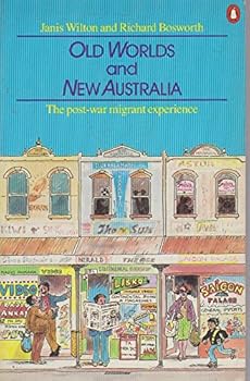 Paperback Old worlds and new Australia: The post-war migrant experience Book