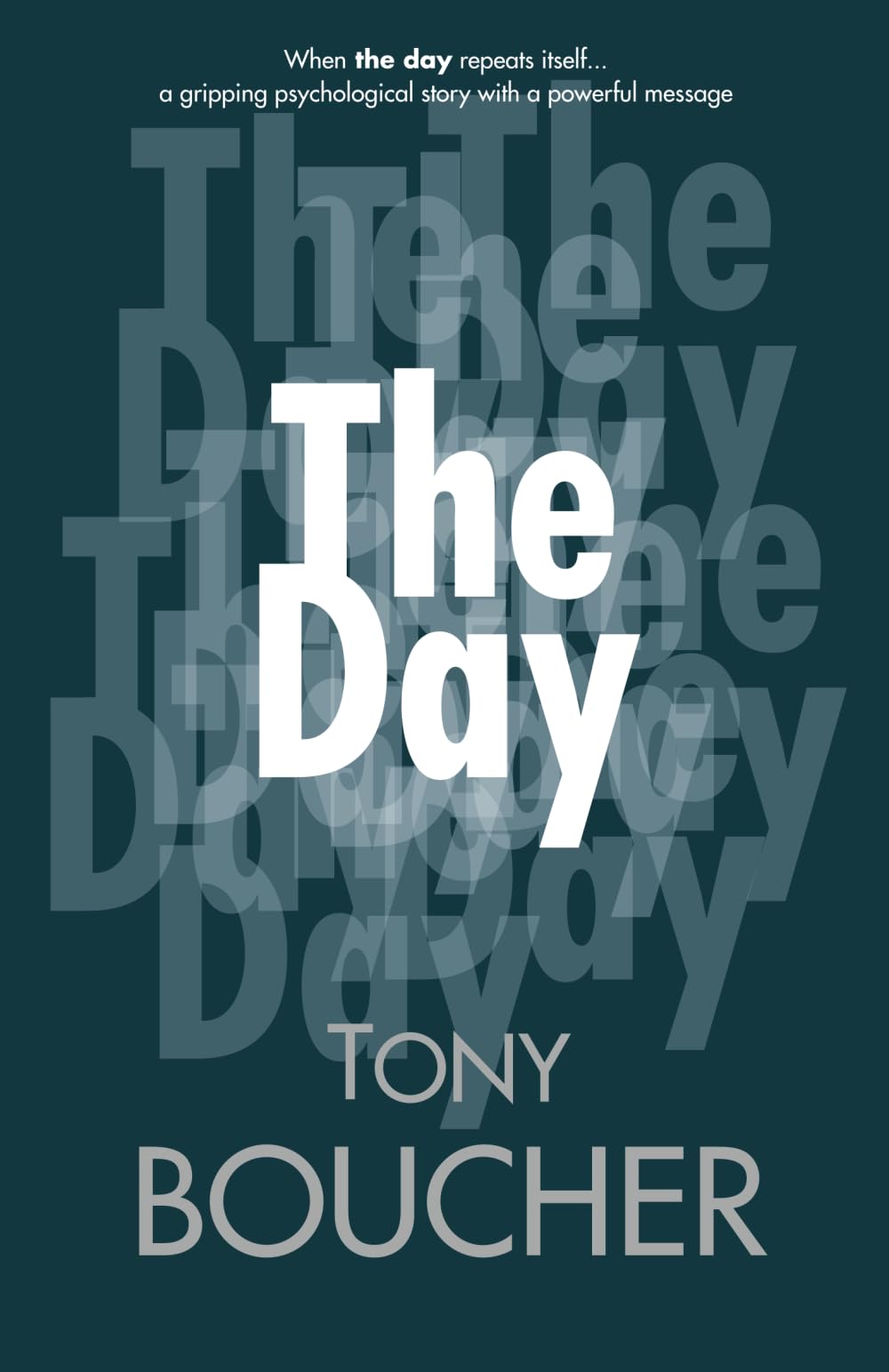 The Day: When the day repeats itself