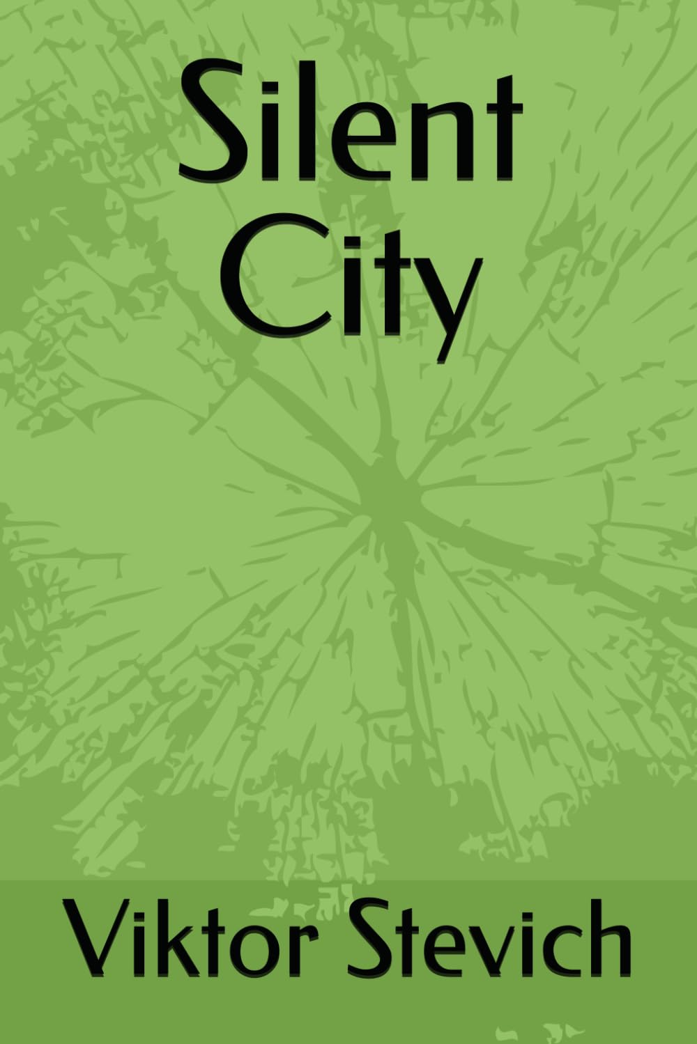 Silent City