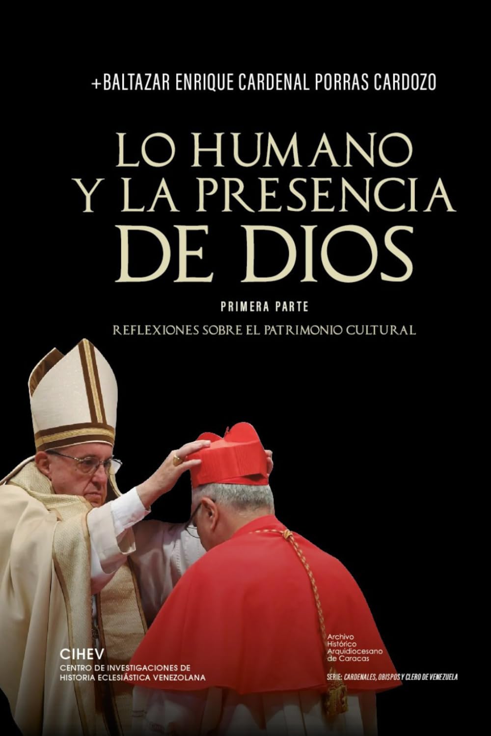 Lo Humano y la Presencia de Dios Parte 1