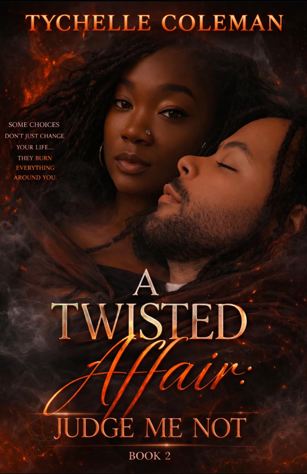 A Twisted Affair: Judge Me Not