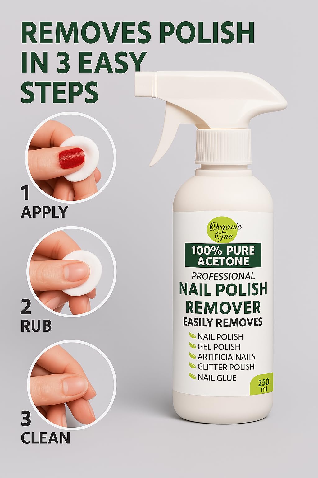 Organic One Acetone Nail Polish Remover - 250 ml | Professional Grade Formula | Fast Drying | Nourishing | Versatile Use | Easy to Use | No Residue - Image 3 thumbnail