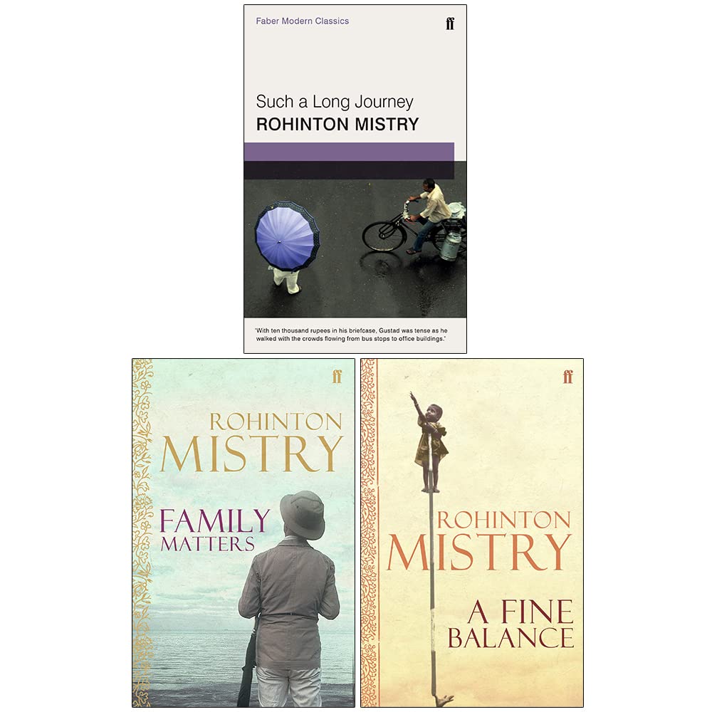 Rohinton Mistry Collection 3 Books Set (Such a Long Journey, Family Matters, A Fine Balance)