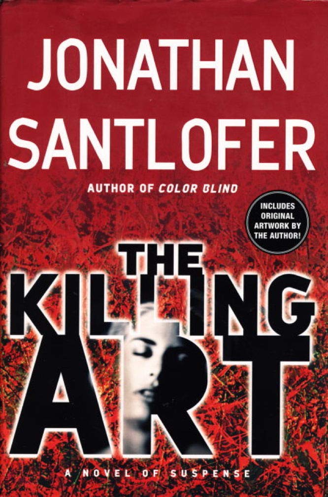 The Killing Art: A Novel of Suspense