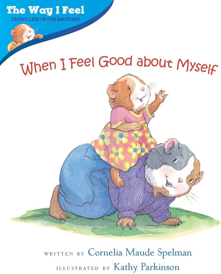 When I Feel Good About Myself