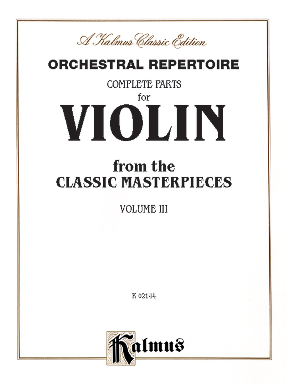Comp. Parts for Violin from Masterpieces, III: 3