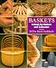 Baskets: A Book for Makers and Collectors