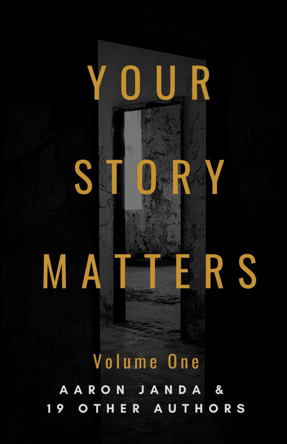Your Story Matters: Volume One