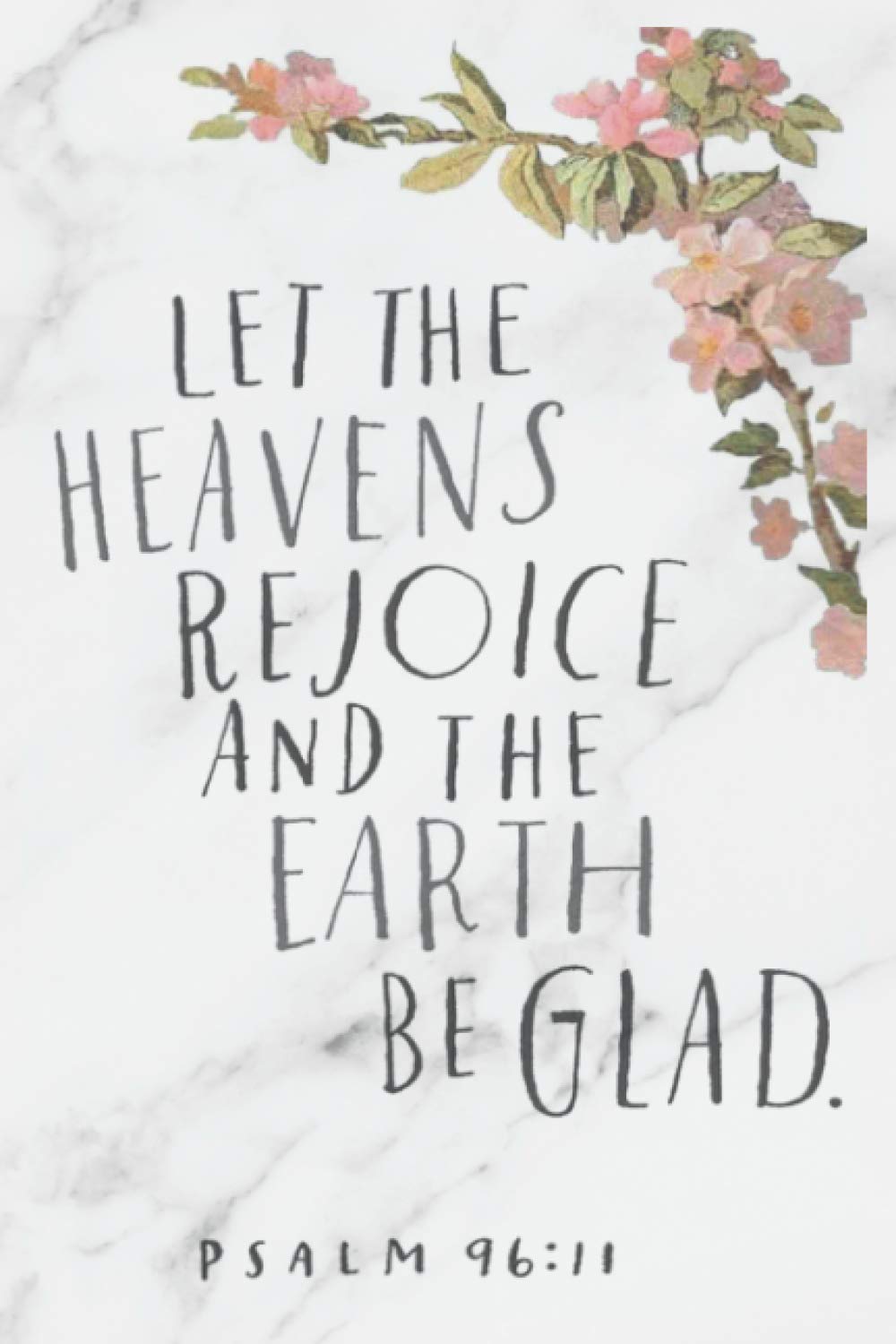 Let the Heavens Journal Notebook