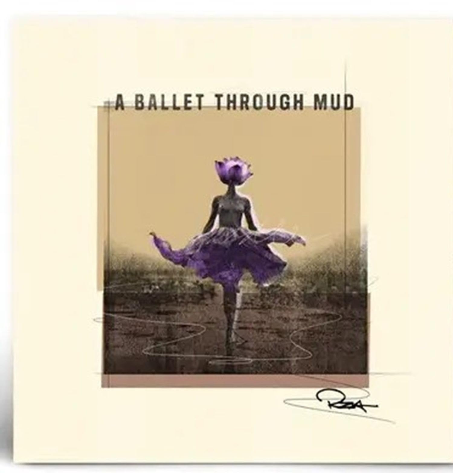 A Ballet Through The Mud [VINYL]