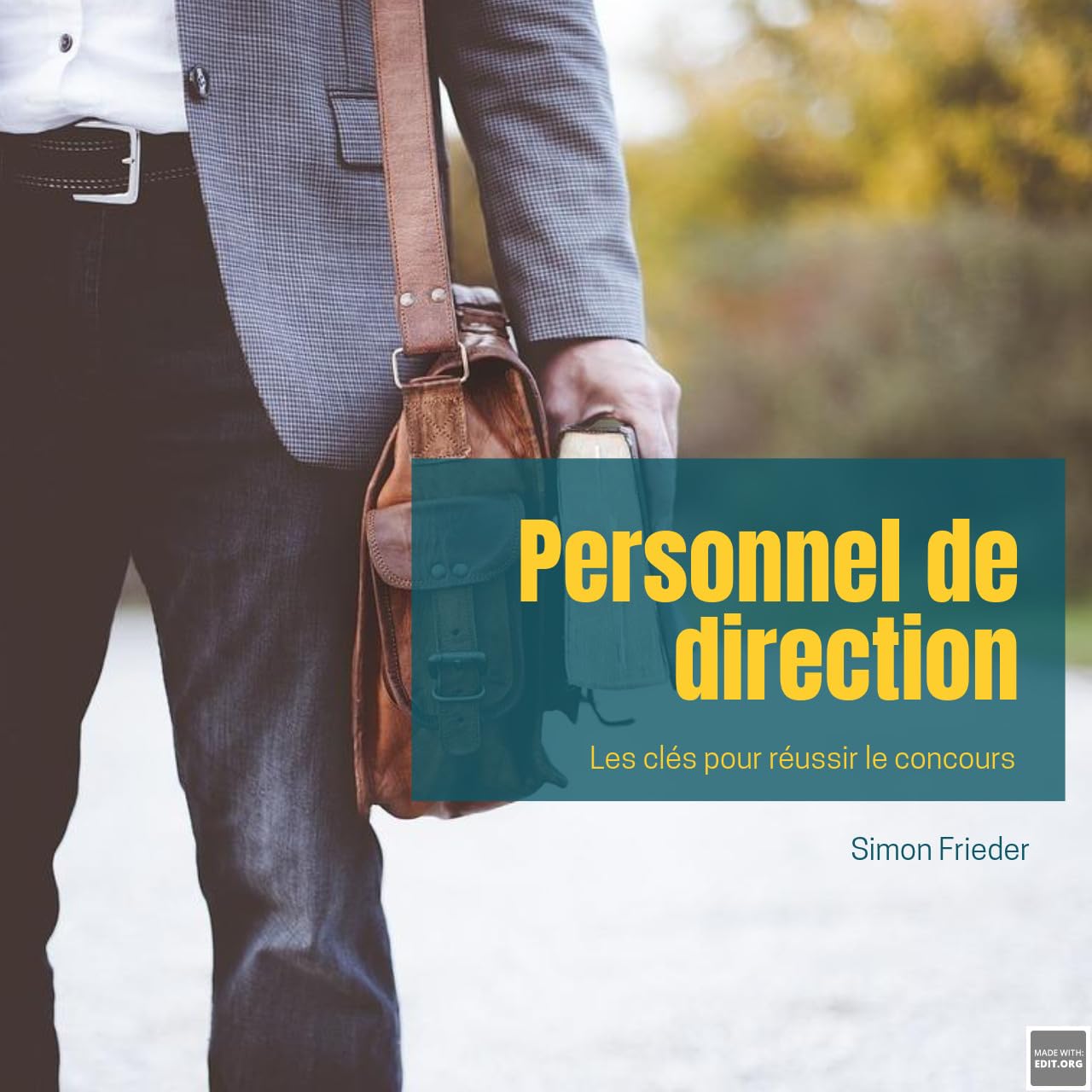 Personnel de direction : les clés pour réussir le concours (French Edition)