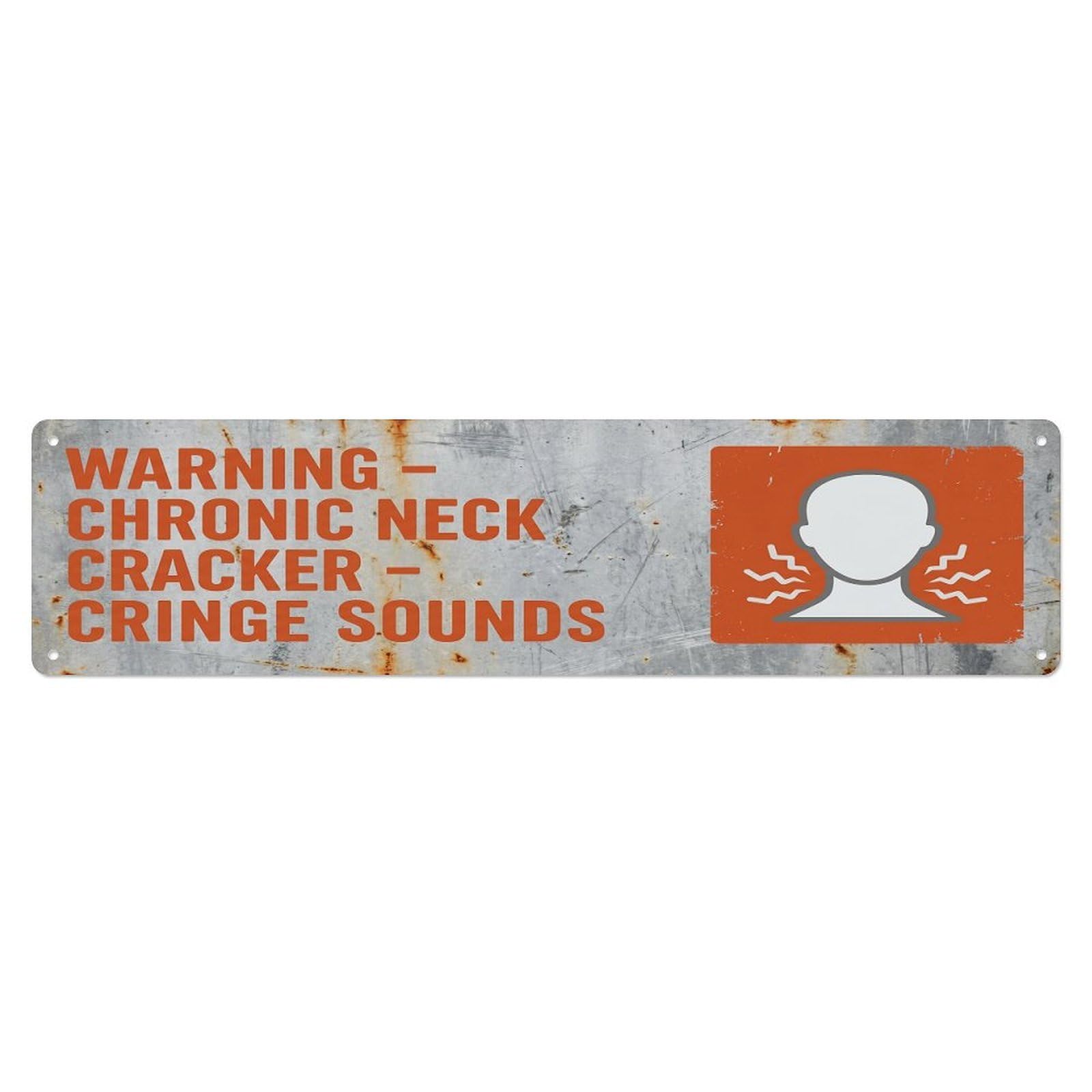 Olhnbad 4X16inch(10X40cm) Vintage Funny Warning Chronic Neck Cracker Warning Metal Tin Sign