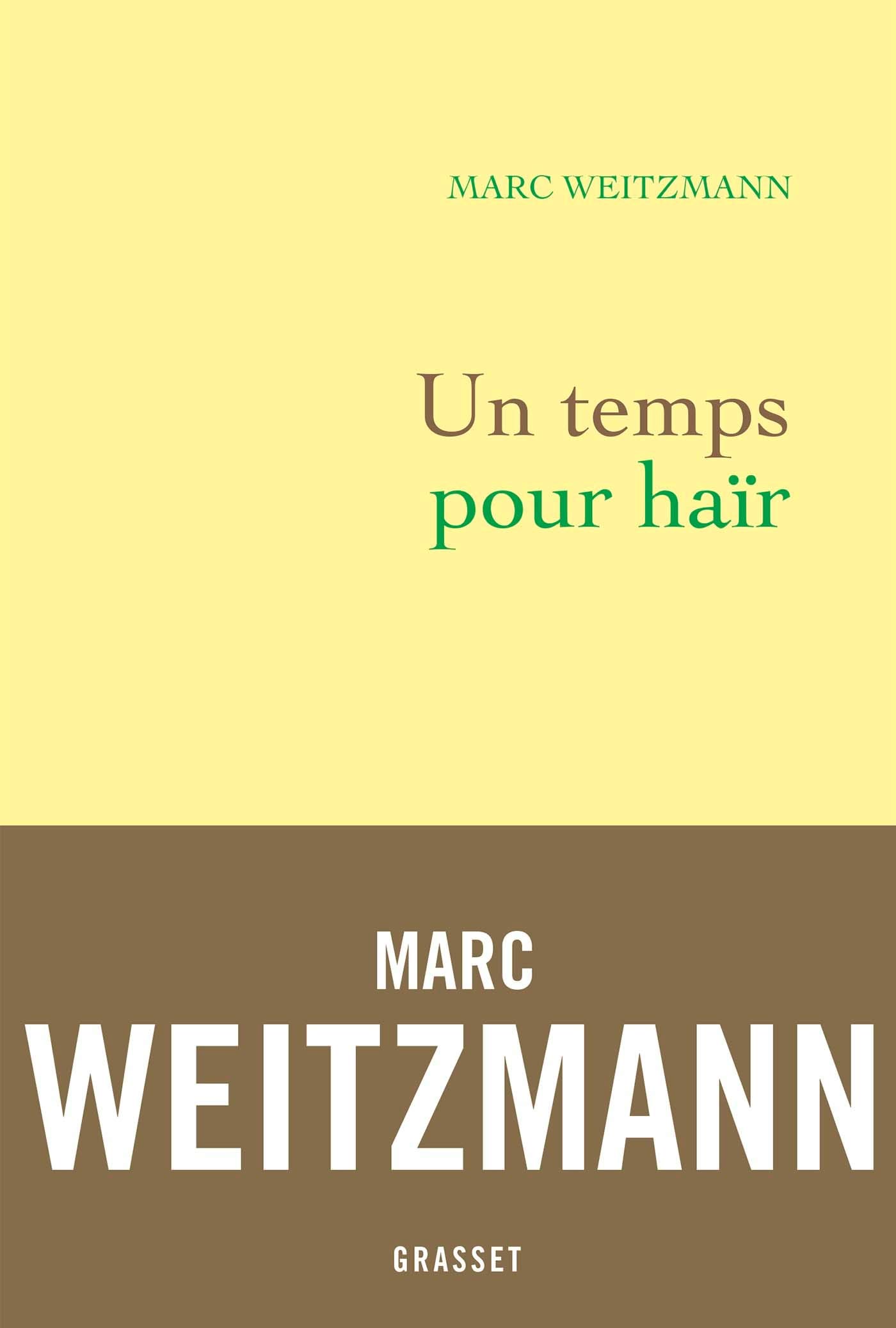 Un temps pour haïr