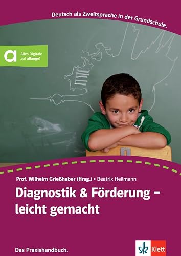Diagnostik &amp; Förderung - leicht gemacht: Deutsch als Zweitsprache. Ein Praxishandbuch. Buch + DVD