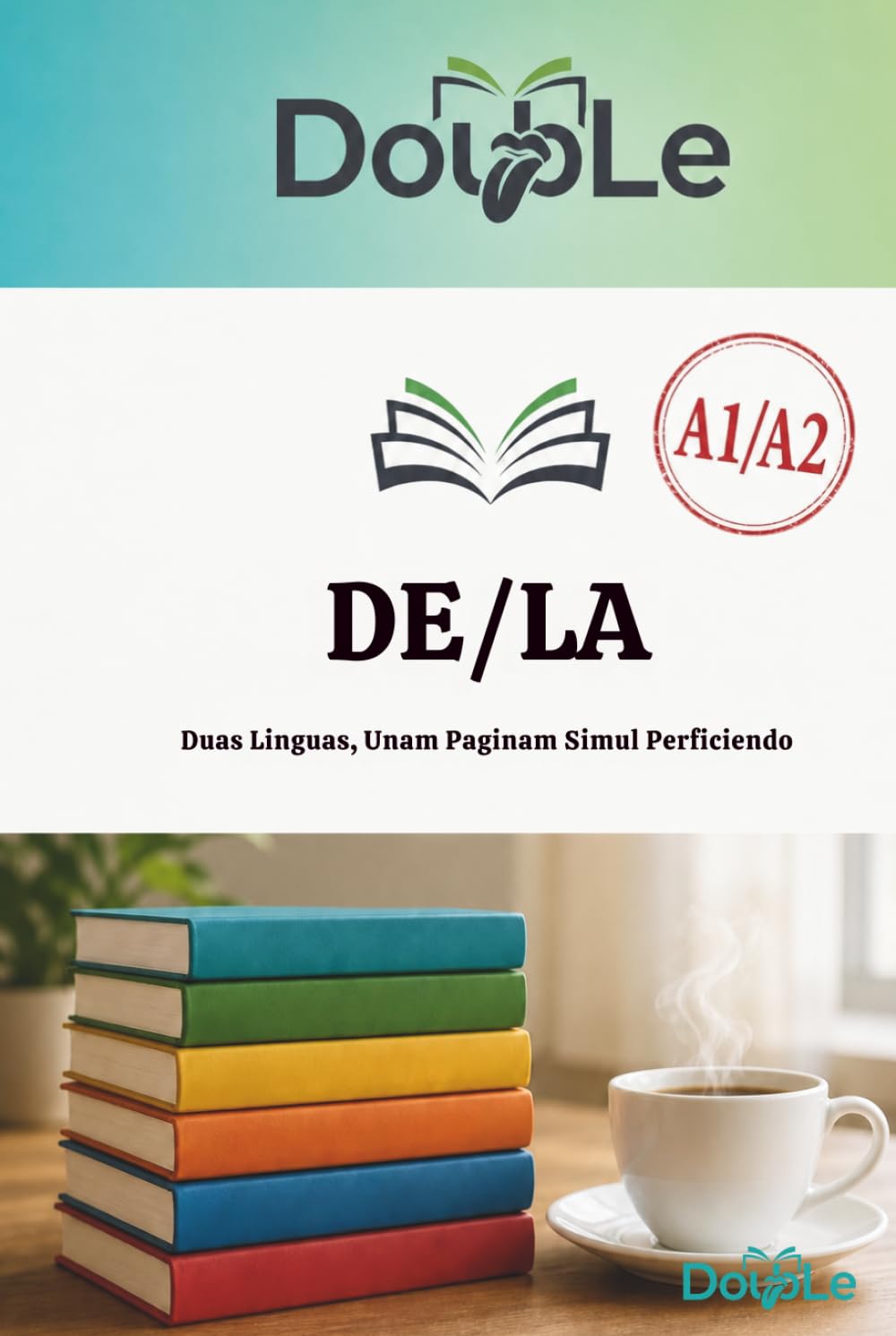 DE/LA: Duas Linguas, Unam Paginam Simul Perficiendo