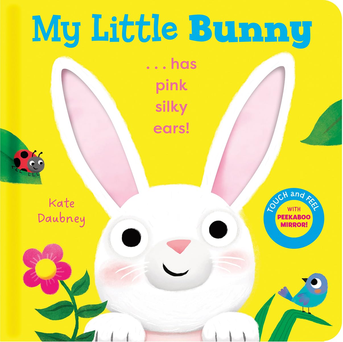 My Little Bunny: A touch-and-feel board book perfect for little ones at Easter! (This Little....)