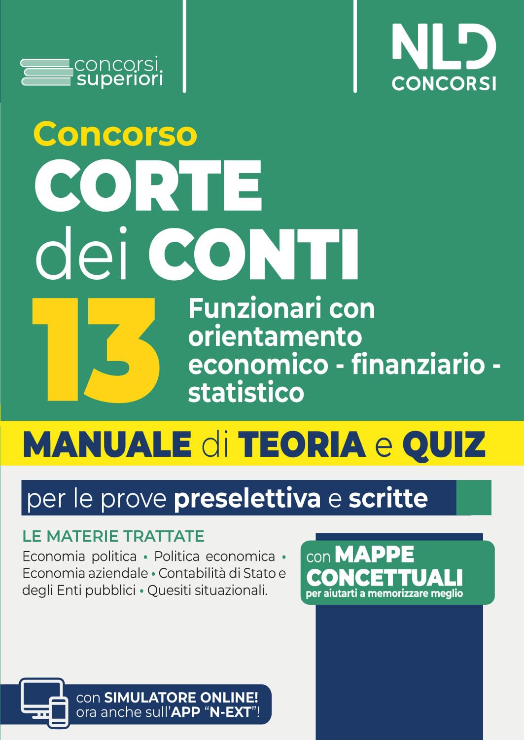 Concorso Corte dei Conti 13 Funzionari con orientamento economico-finanziario-statistico Manuale di teoria e quiz 2026