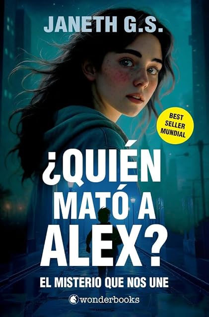 Portada de ¿Quién mató a Alex? El misterio que nos une