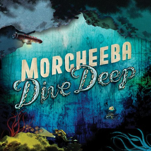 Dive Deep [Audio CD] Morcheeba