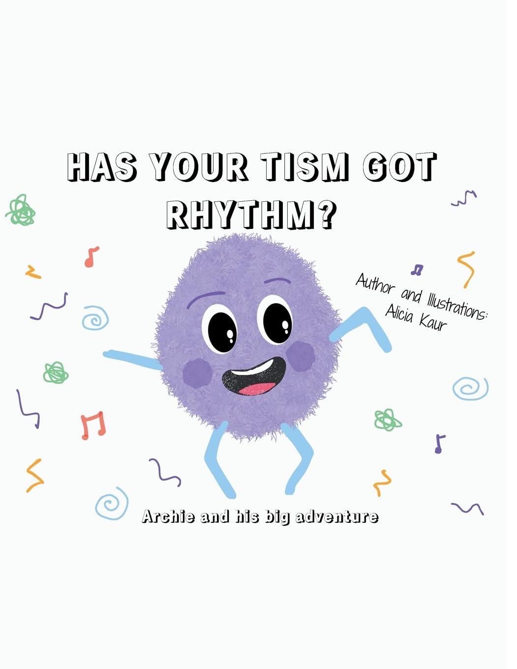 Has your tism got rhythm?