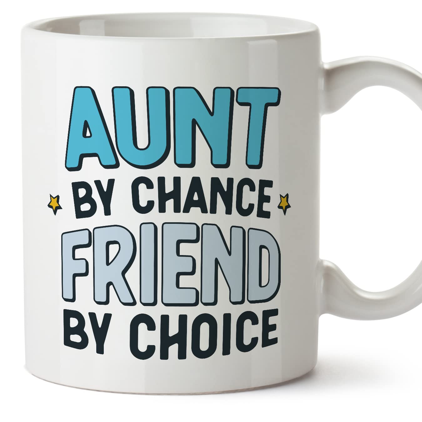 MUGFFINS Aunt Mug - in English - by Chance Friend by Choice - Funny Gift - Ceramic 11oz Mug