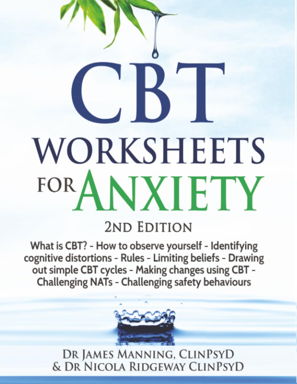 CBT Worksheets for Anxiety: A simple CBT workbook to record your progress when you use CBT for anxiety
