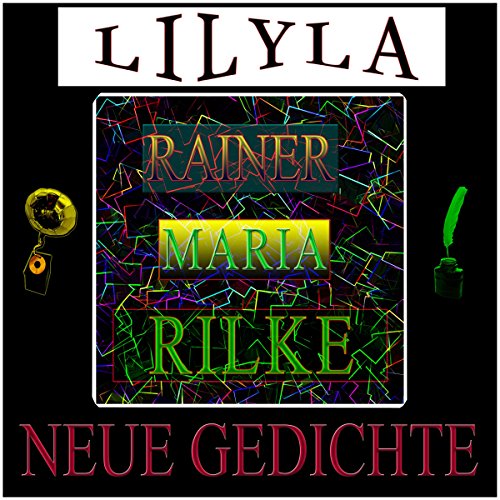 Neue Gedichte (HörbuchDownload) Rainer Maria Rilke, Friedrich Frieden