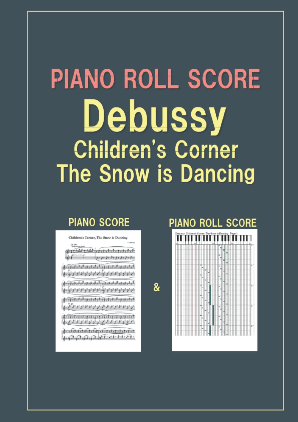 PIANO ROLL SCORE Debussy Children's Corner The Snow is Dancing