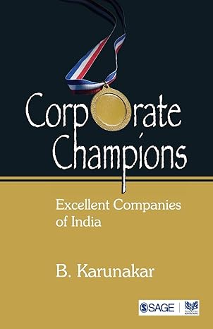 Corporate Champions: Excellent Companies of India