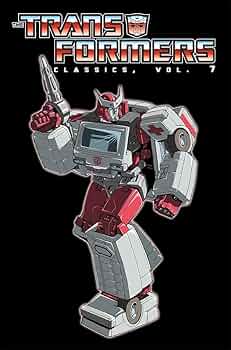 Transformers Classics Volume 7: Furman, Simon, Budiansky, Bob