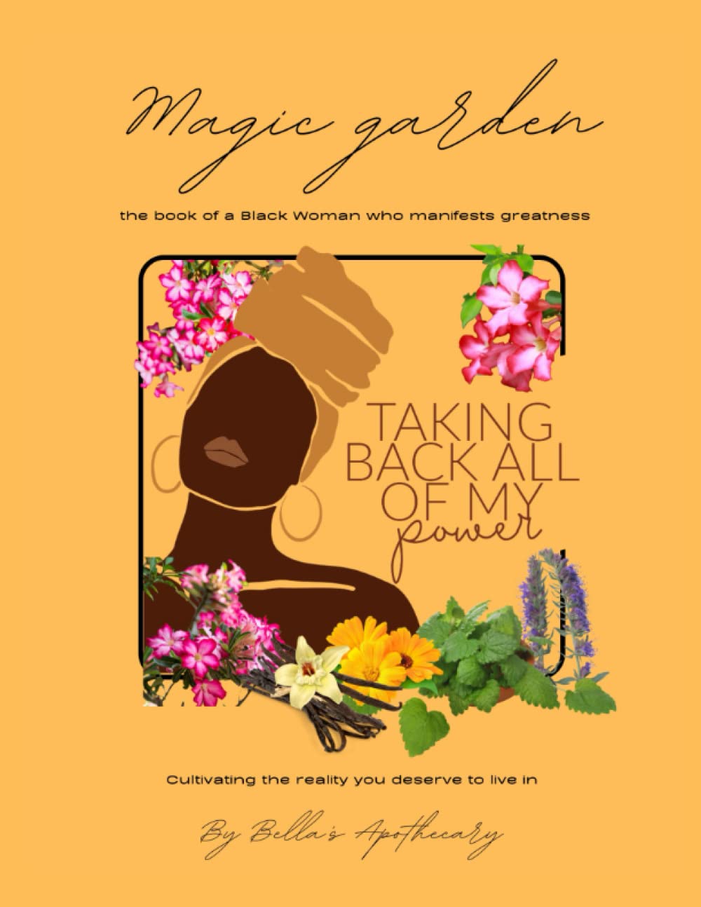Magic Garden- Self-care & 369 Method Daily Manifestation Journal - Complete with writing prompts & self care guide - Law of Attraction & Self-care workbook -Perfect gift for Family & Friends!!