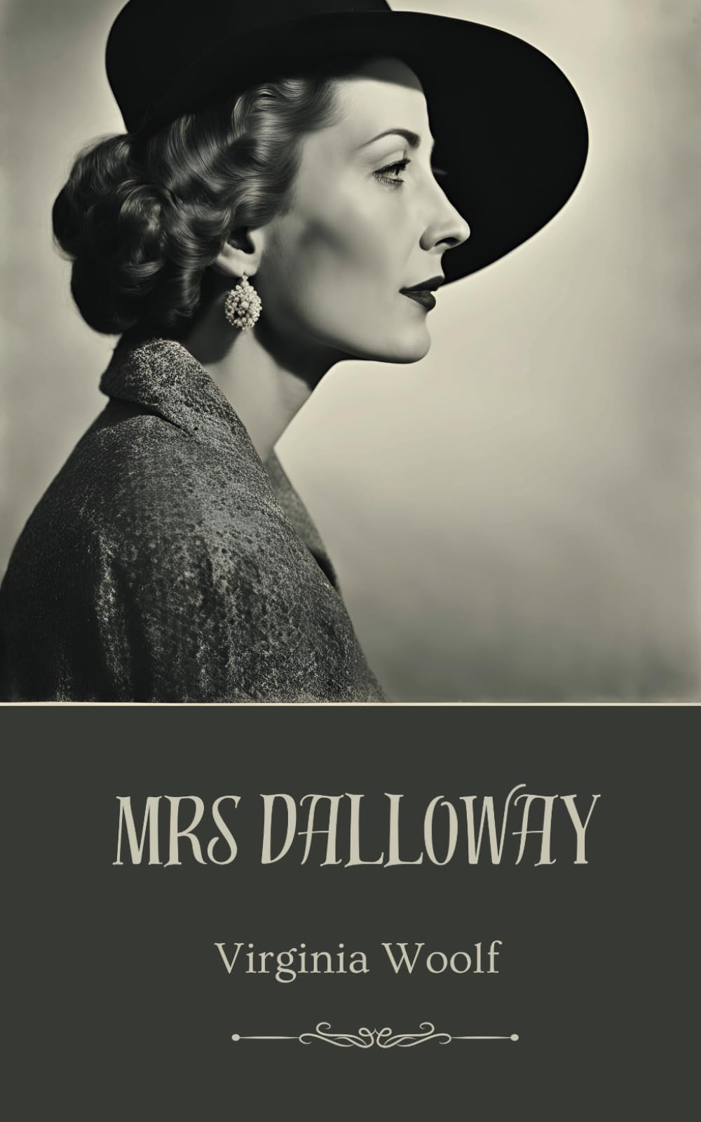 Mrs Dalloway: Modernist Fiction, Psychological Fiction, Original 1925 Edition