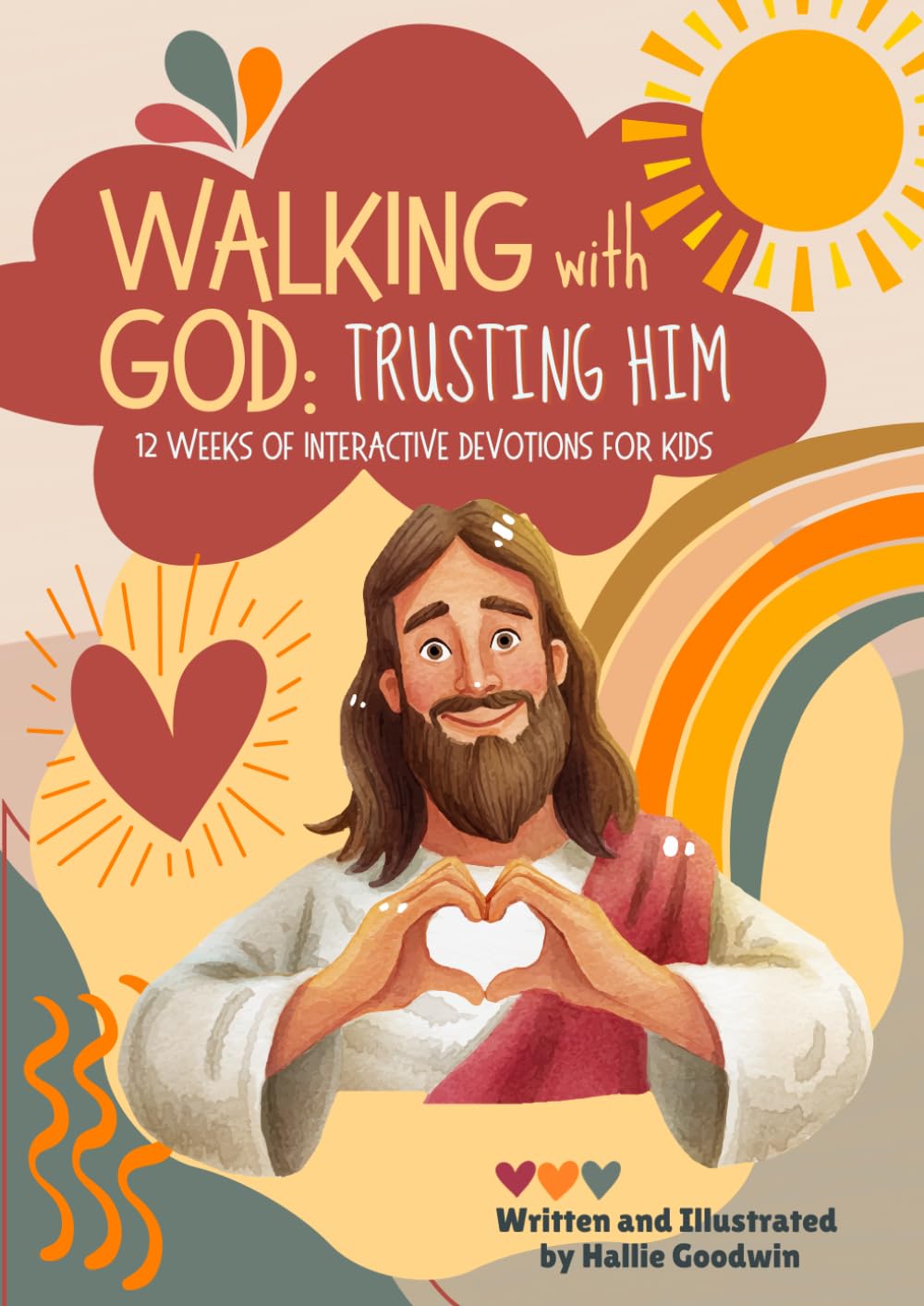 Walking with God: Trusting Him: 12 Weeks of Interactive Devotions for Kids