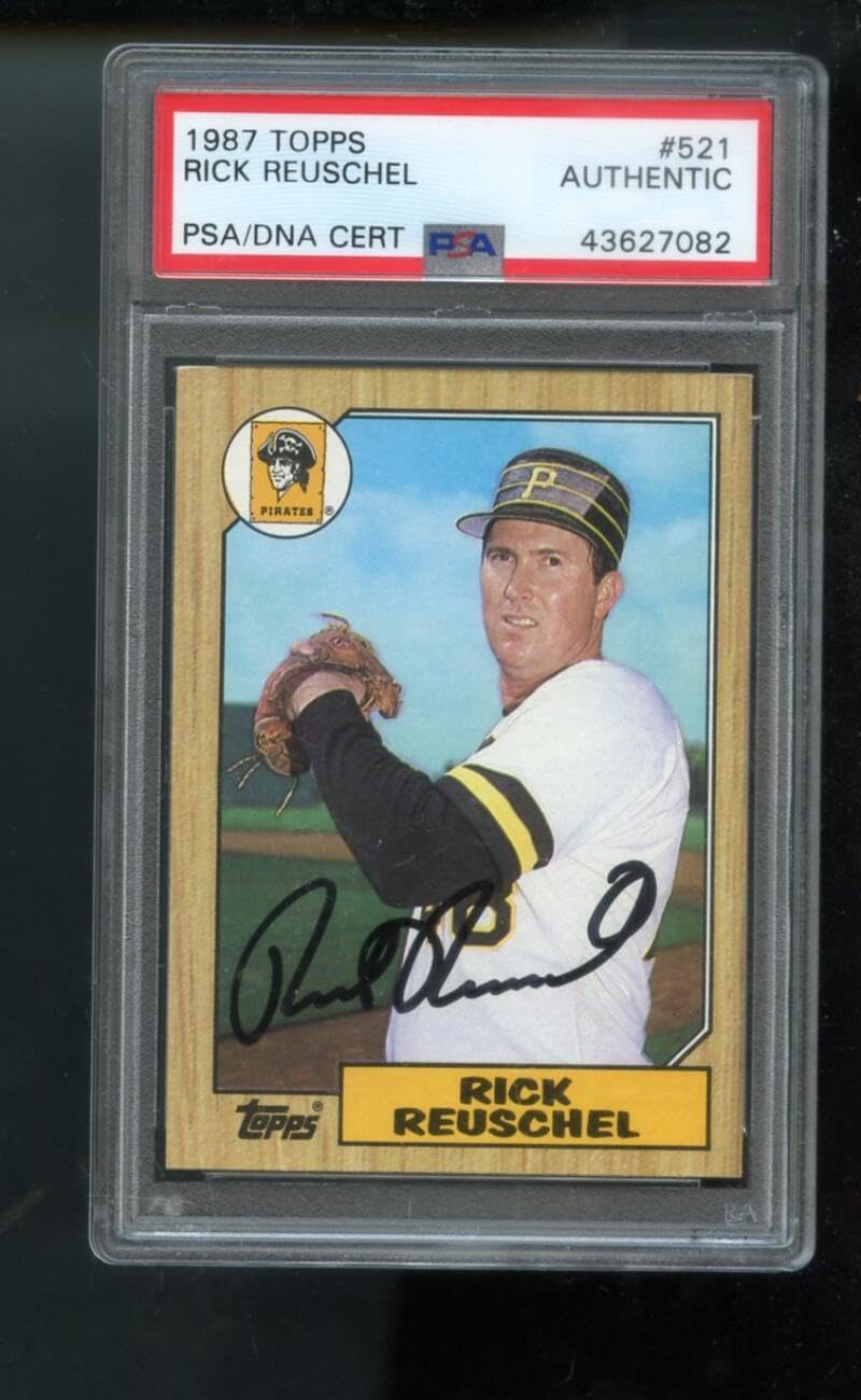 1987 Topps #521 Rick Reuschel AUTO SIGNED Autograph Autographed Card PSA PSA/DNA Baseball MLB COA Pittsburgh Pirates