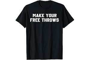 Find Your Rhythm: Make Your Free Throws Basketball Practice T-Shirt