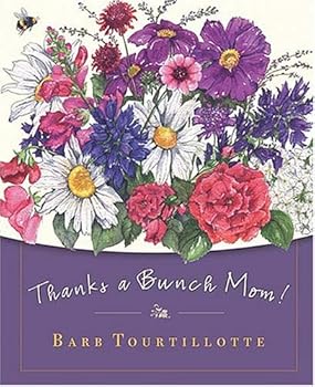 Hardcover Thanks a Bunch Mom! Book