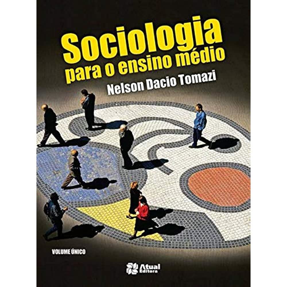 Sociologia para o Ensino Médio (Volume Único)
