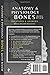 Anatomy and Physiology: Bones Quick Review Workbook: Practice Questions and Answers Study Guide