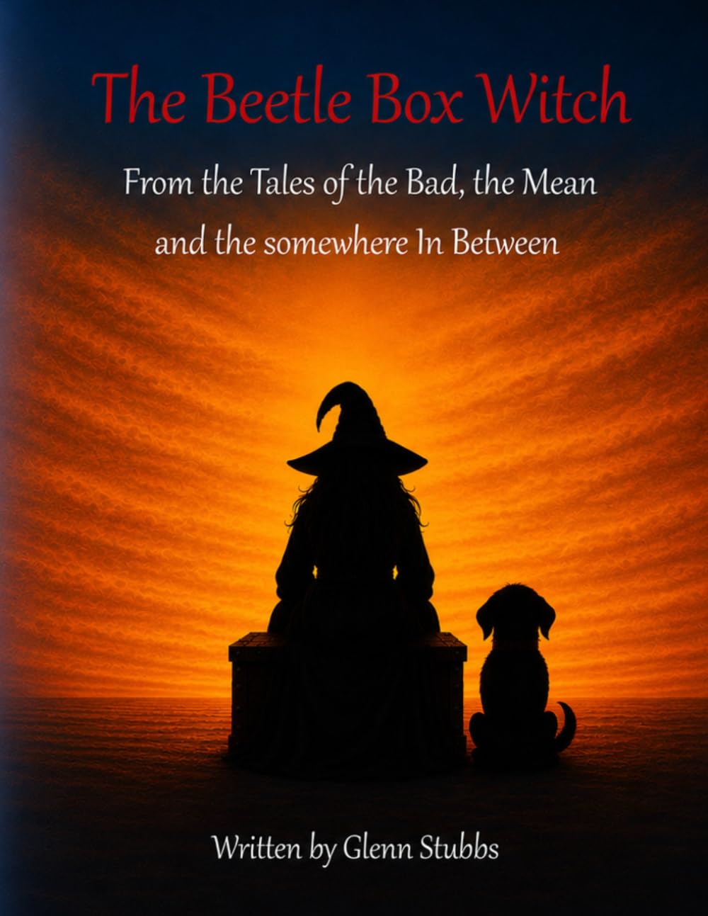 The Beetle Box Witch: From the Tales of the Bad, the Mean and the Somewhere In Between