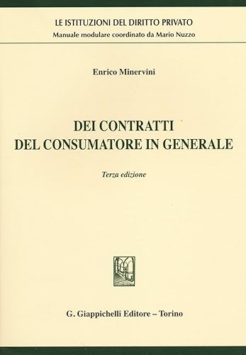 Dei contratti del consumatore in generale