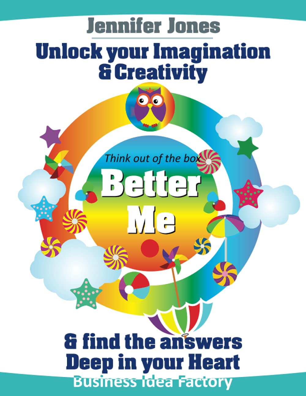 Unlock Your Imagination & Creativity: Business Idea Factory