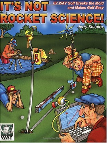 It's Not Rocket Science 0976628708 Book Cover