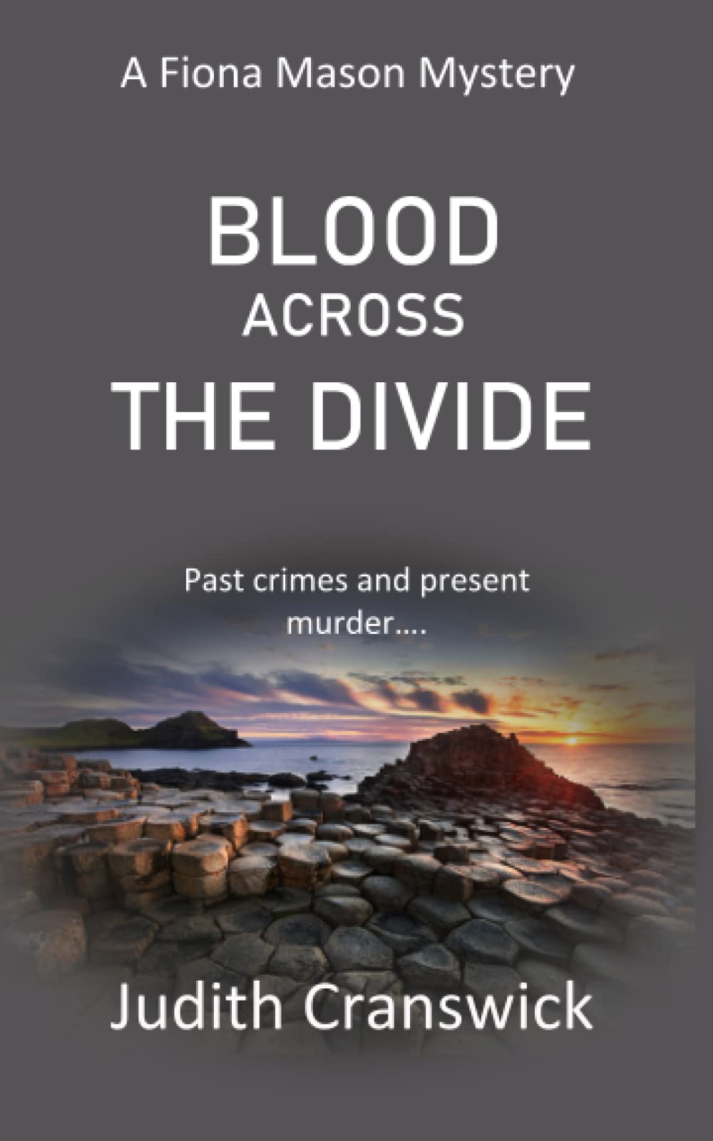 Blood Across the Divide: 5 (The Fiona Mason Mysteries)