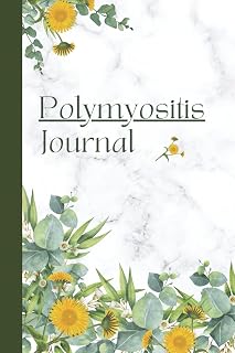 Polymyositis Journal: Track Symptoms, Establish Patterns and Manage Condition