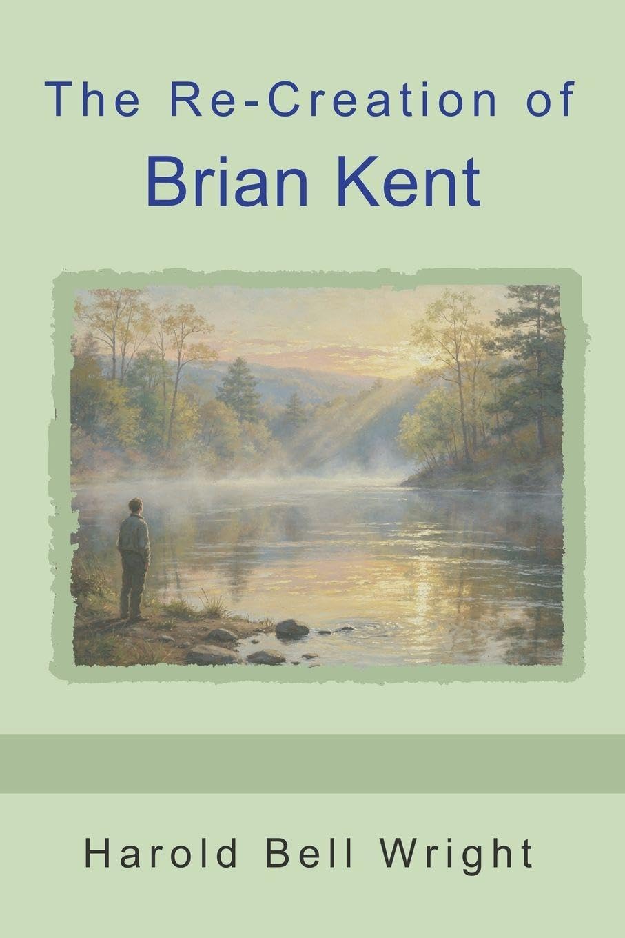 The Re-Creation of Brian Kent
