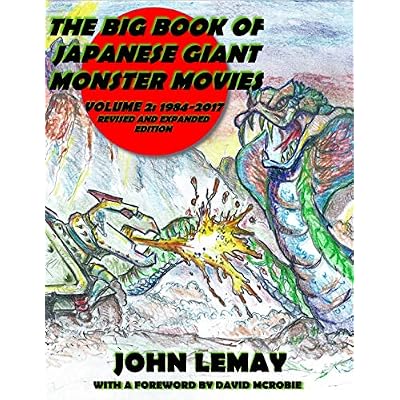The Big Book of Japanese Giant Monster Movies Vol. 2