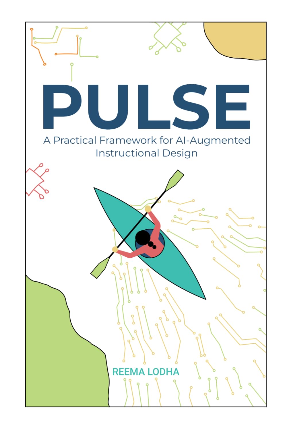 PULSE: A Practical Framework for AI-Augmented Instructional Design